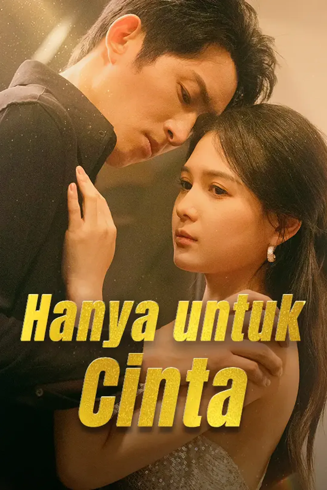 Poster Hanya untuk Cinta
