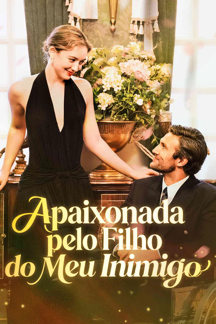 Pôster de Apaixonada pelo Filho do Meu Inimigo