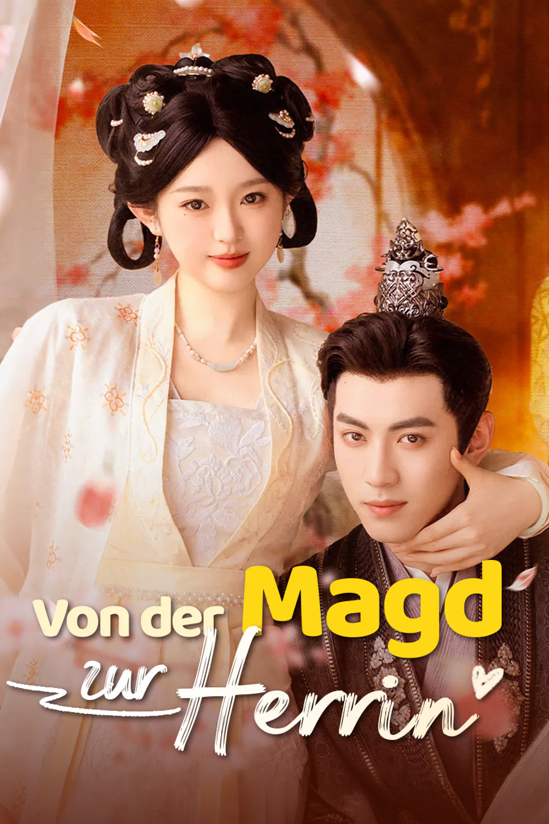 Poster von Von der Magd zur Herrin