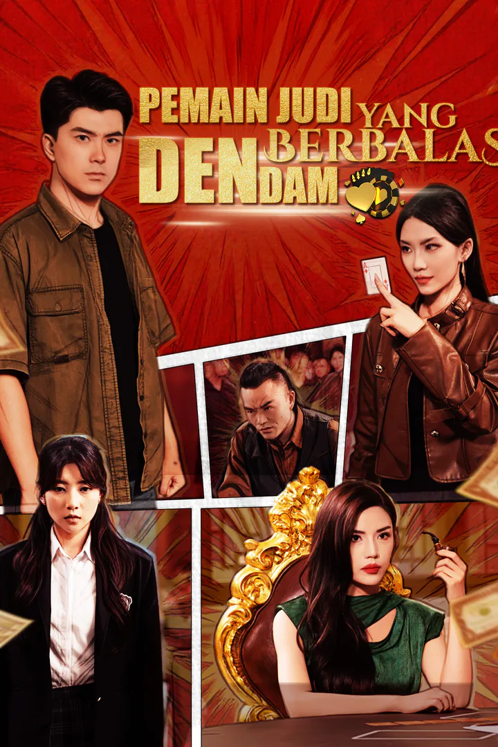 Poster Pemain Judi yang Berbalas Dendam