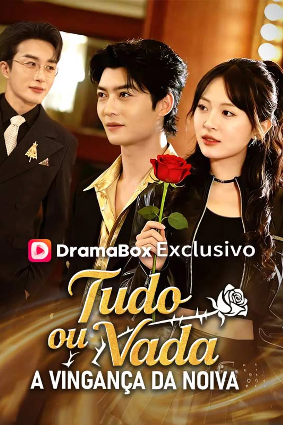 Pôster de Tudo ou Nada: A Vingança da Noiva