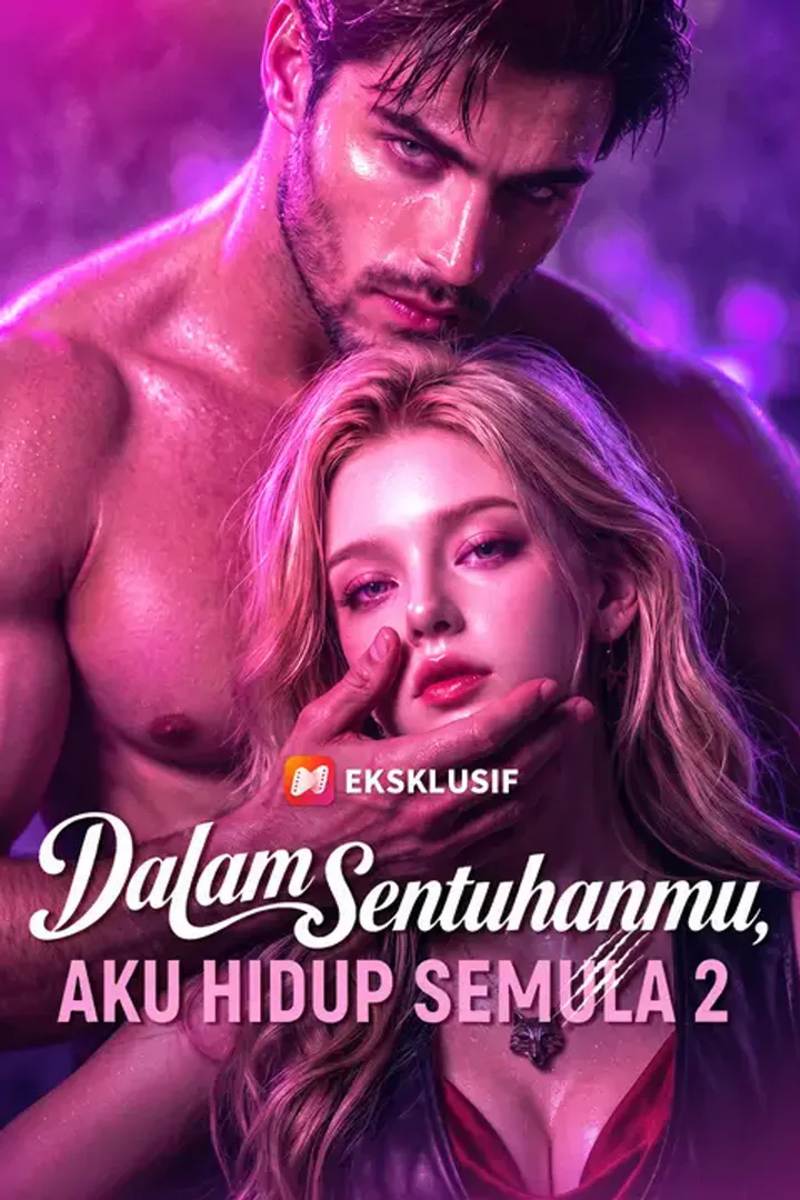 Poster Dalam Sentuhanmu, Aku Hidup Semula 2