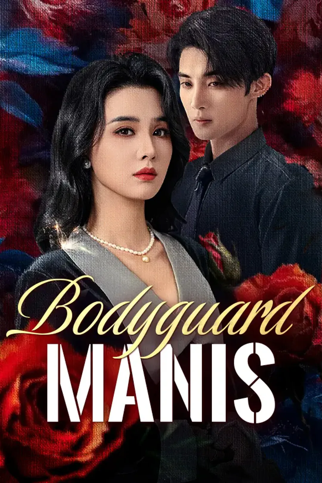 Poster Bodyguard Manis