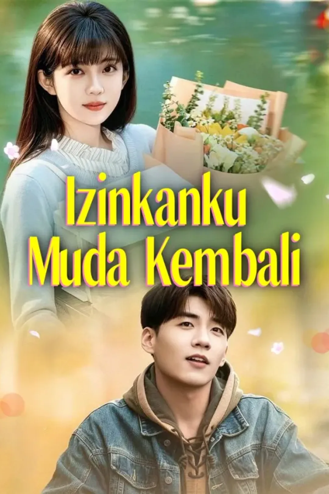 Poster Izinkanku Muda Kembali