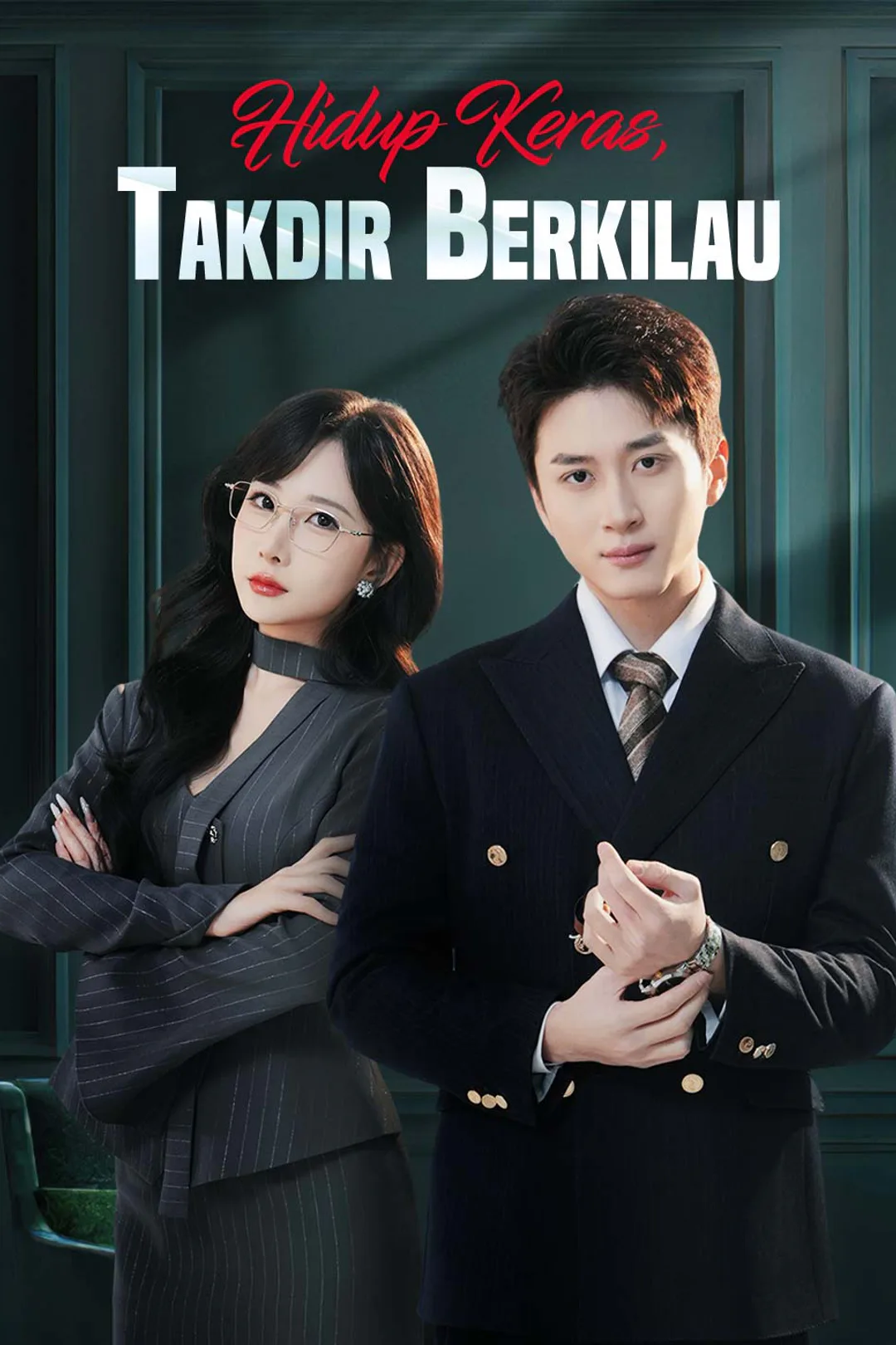 Poster Hidup Keras, Takdir Berkilau