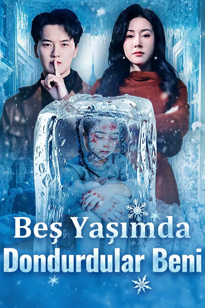 Beş Yaşımda Dondurdular Beni afişi