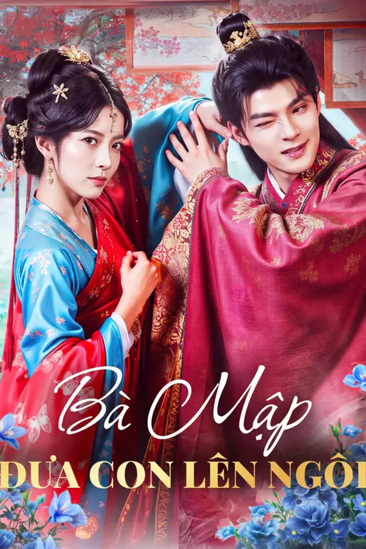 Poster phim Bà Mập Đưa Con Lên Ngôi(Phiên bản lồng tiếng)