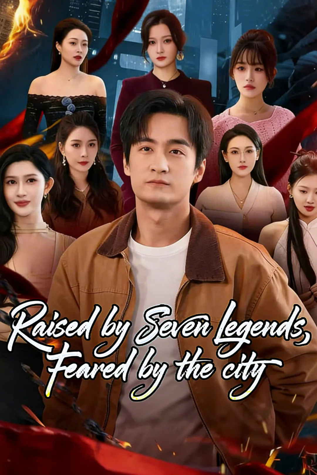 Raised by Seven Legends, Feared by the City poster