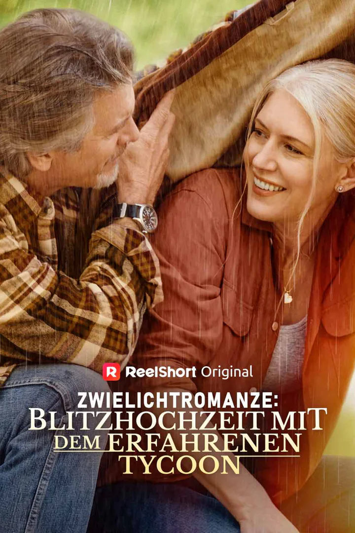 Poster von Zwielichtromanze: Blitzhochzeit mit dem erfahrenen Tycoon