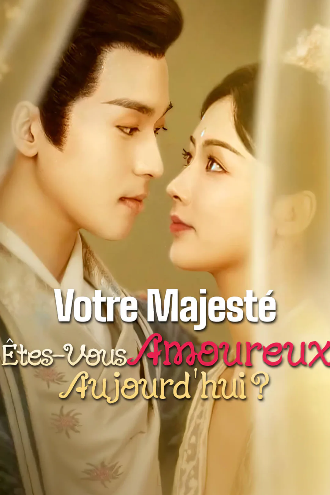 Affiche de Votre Majesté, Êtes-Vous Amoureux Aujourd'hui ?