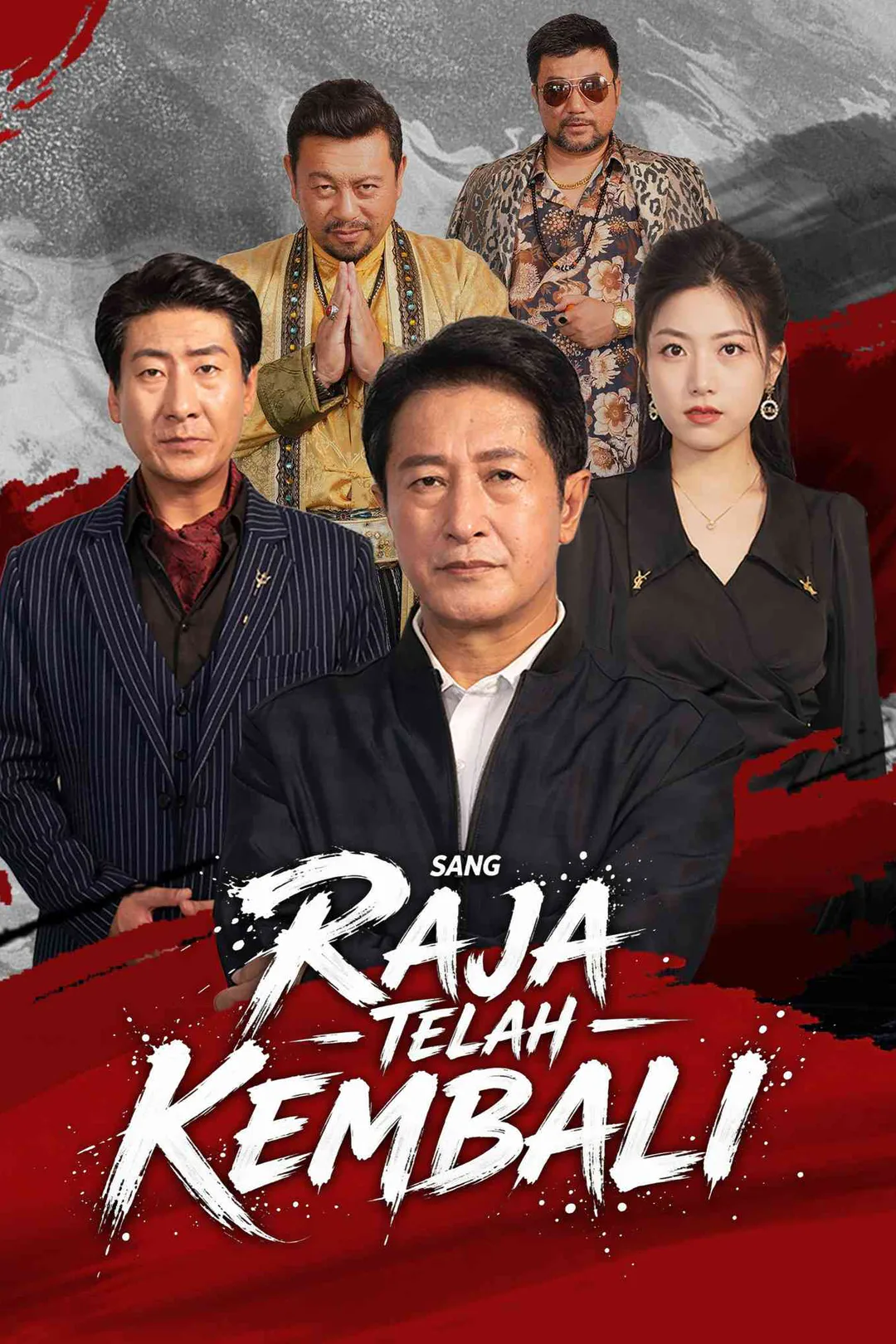 Poster Sang Raja Telah Kembali