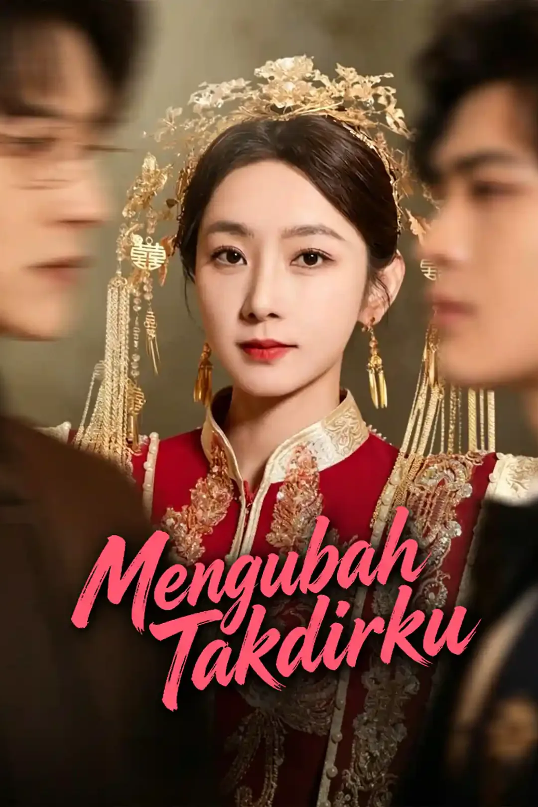 Poster Mengubah Takdirku