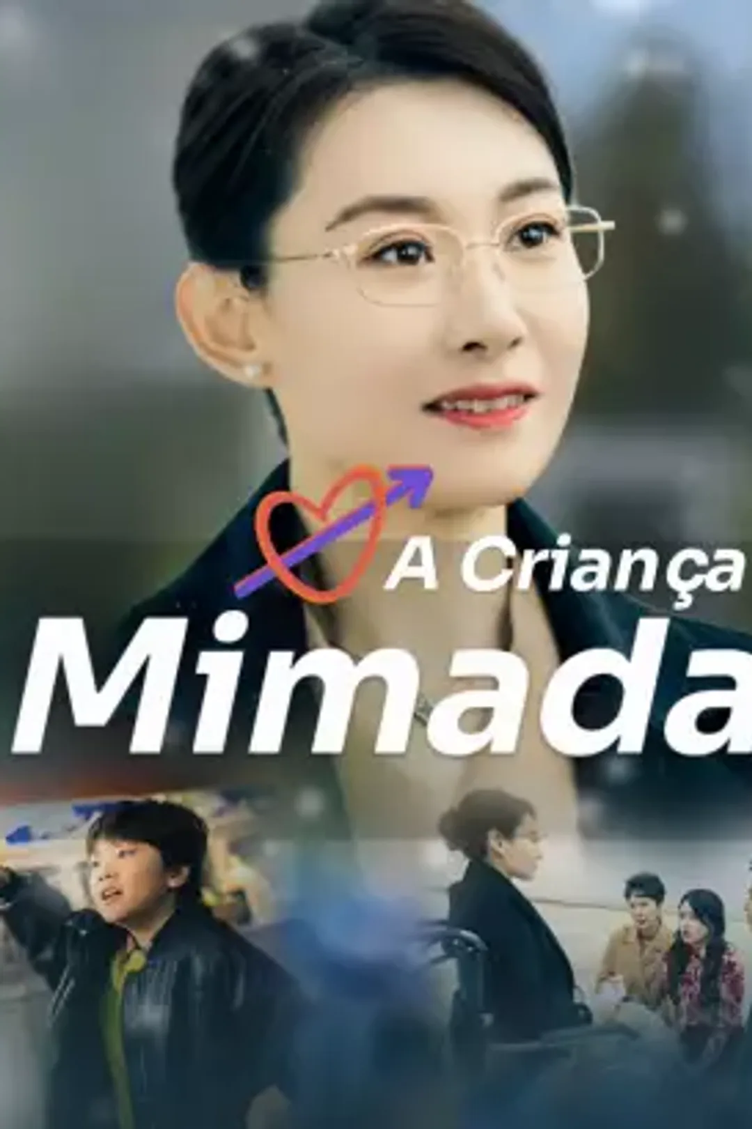 Pôster de A Criança Mimada