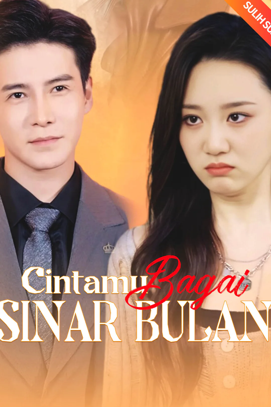 Poster Cintamu Bagai Sinar Bulan