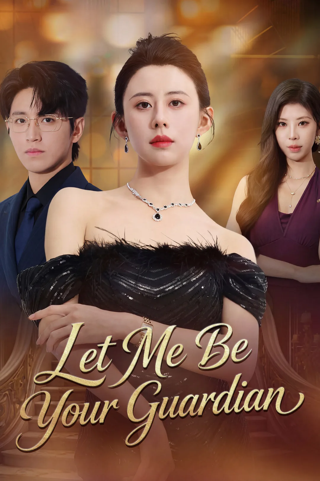 Let Me Be Your Guardian poster