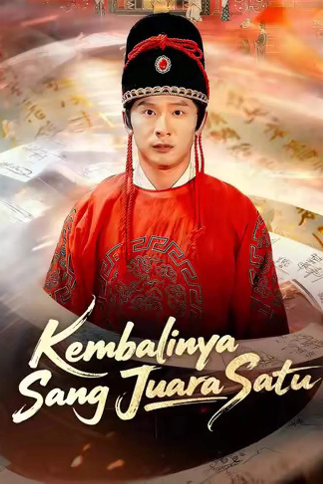 Poster Kembalinya Sang Juara Satu