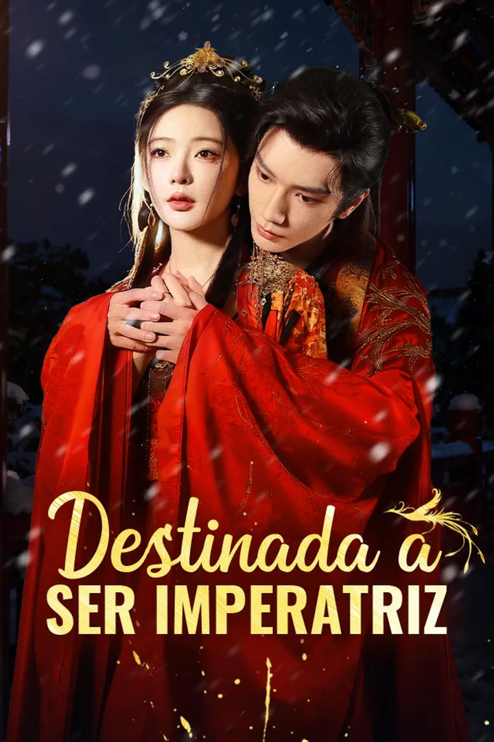 Pôster de Destinada a Ser Imperatriz