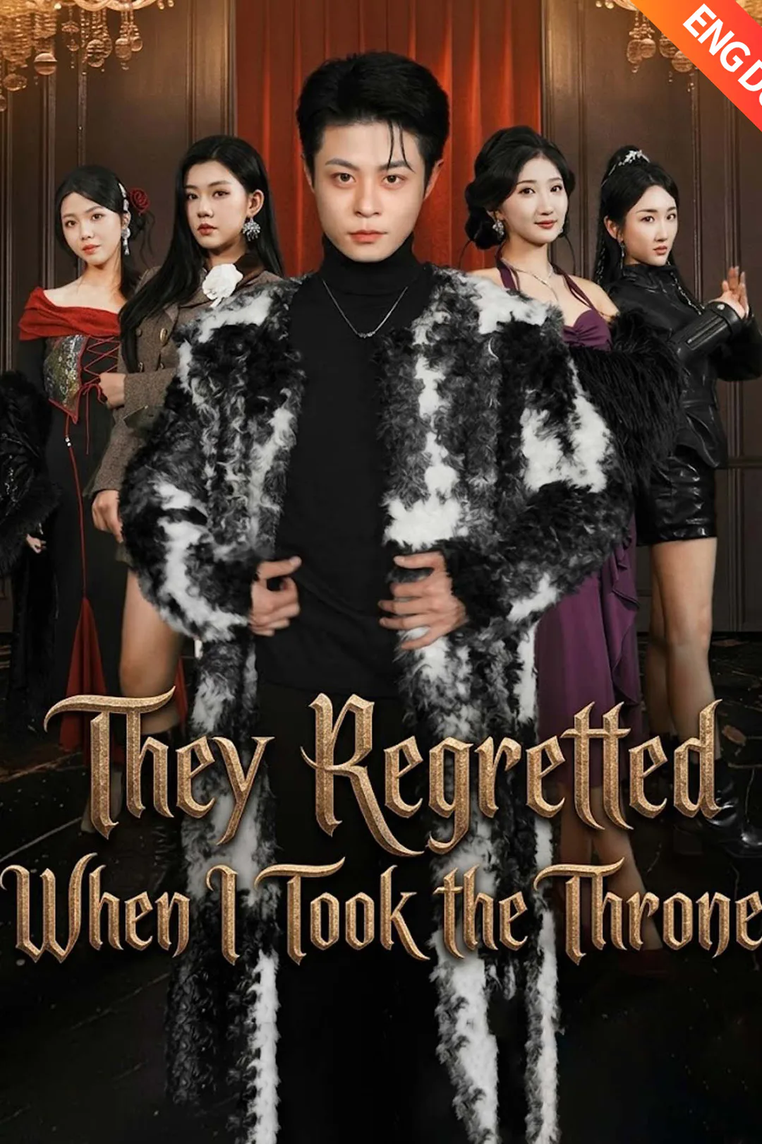 They Regretted When I Took the Throne poster