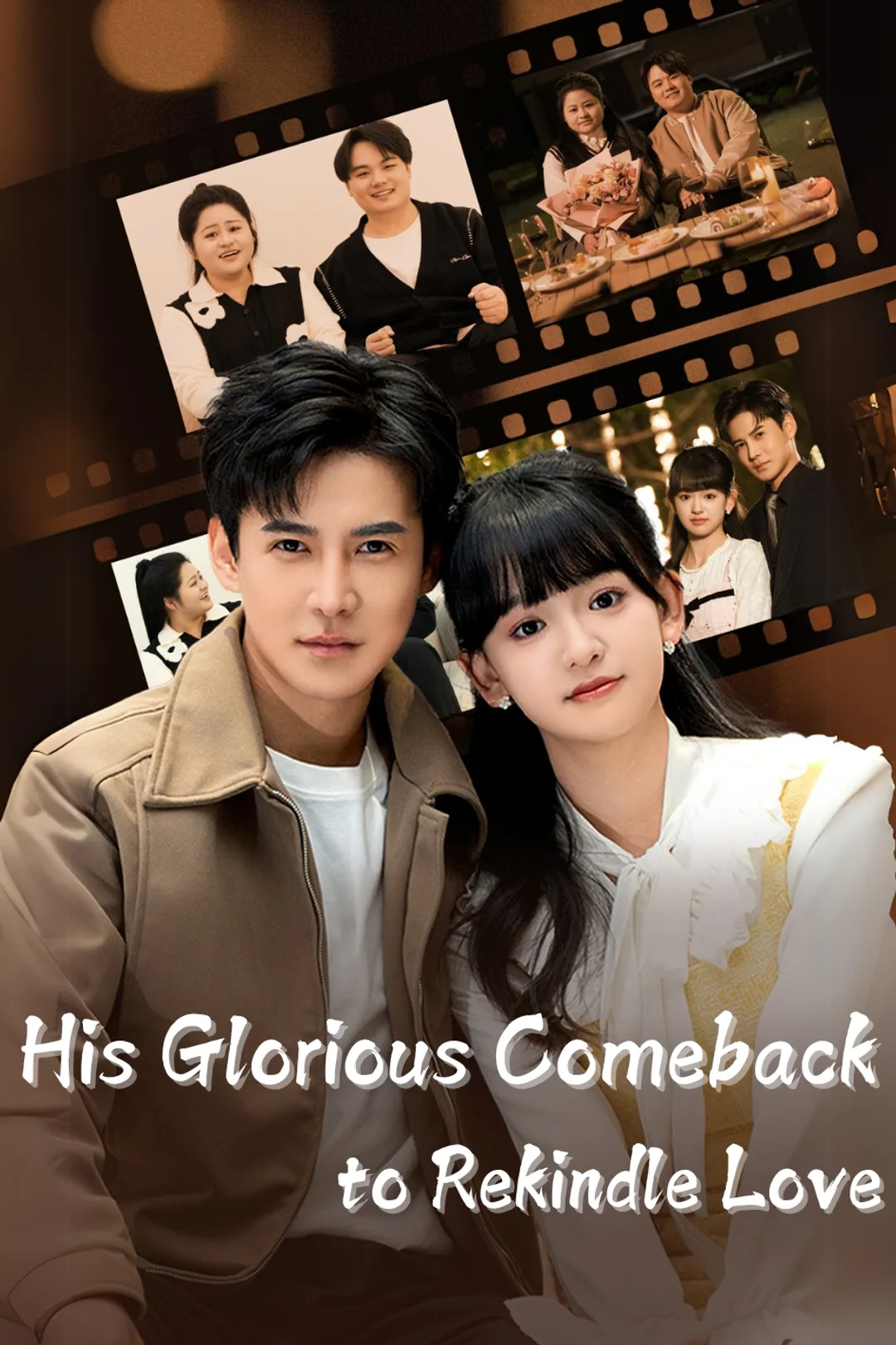 His Glorious Comeback to Rekindle Love poster