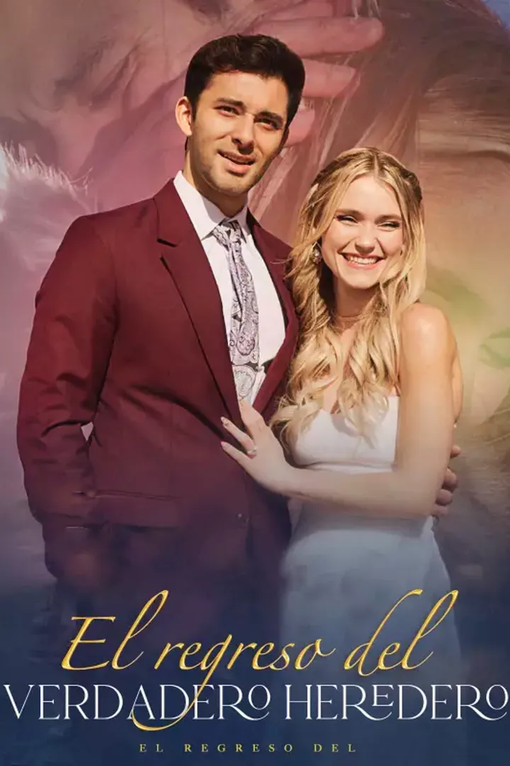 Póster de El regreso del verdadero heredero