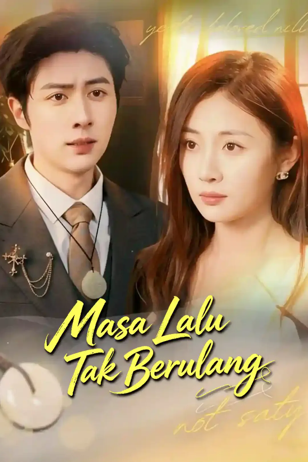Poster Masa Lalu Takkan Kembali