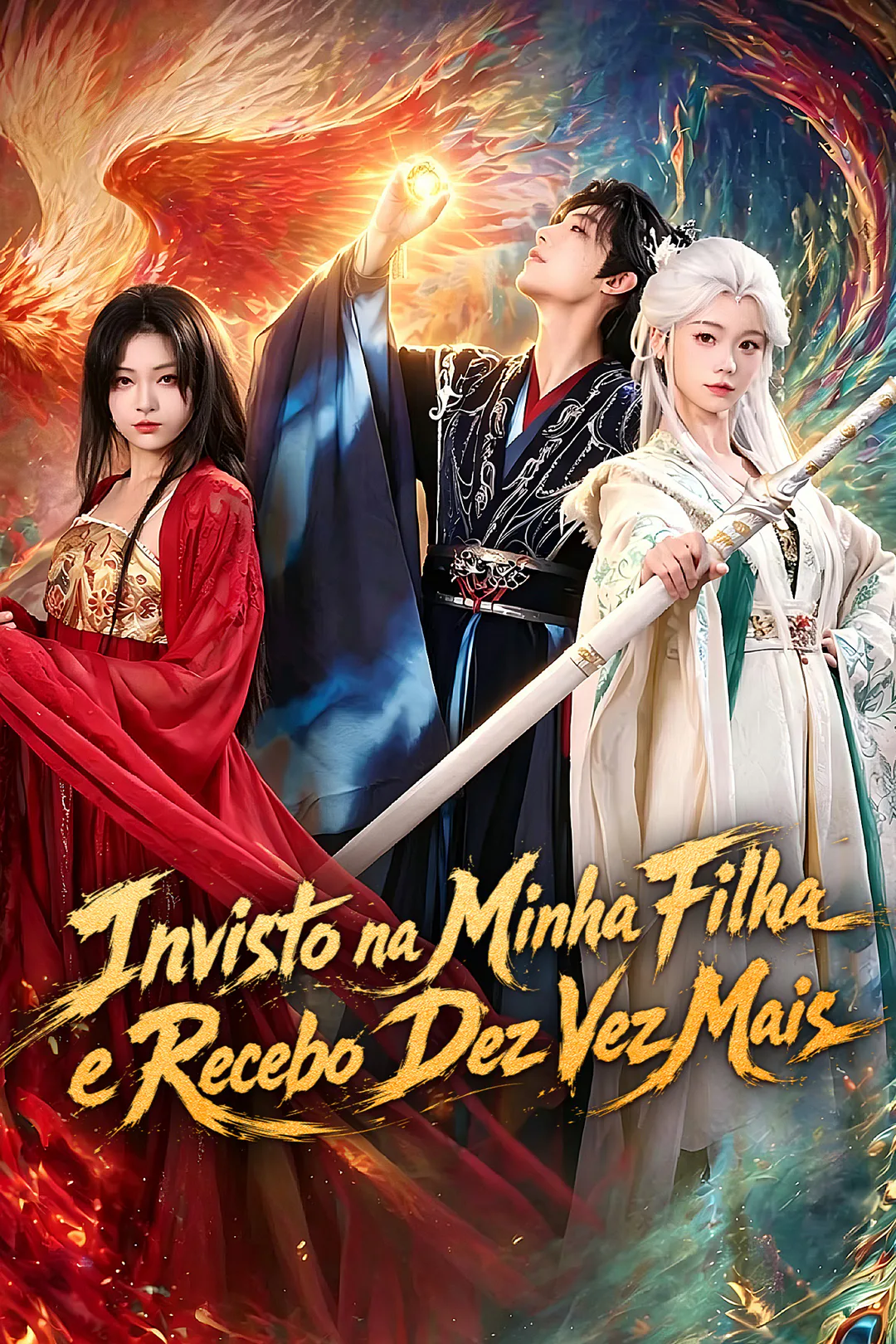 Pôster de Invisto na Minha Filha e Recebo Dez Vez Mais