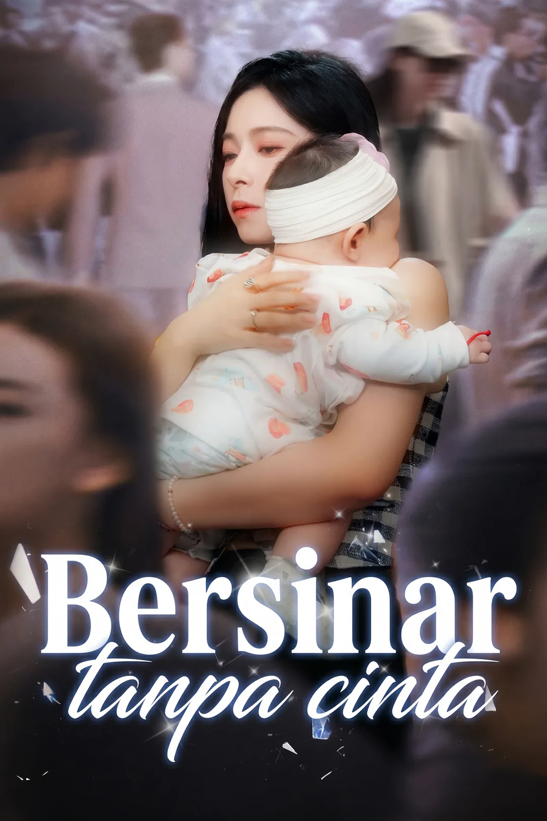 Poster Bersinar tanpa cinta