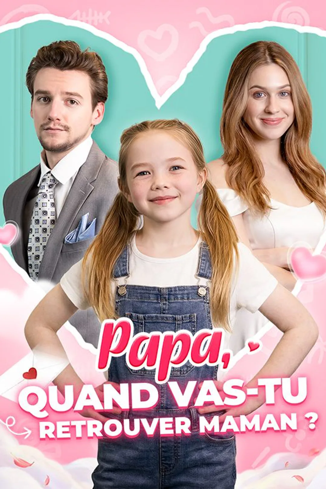 Affiche de Papa, quand vas-tu retrouver maman ?