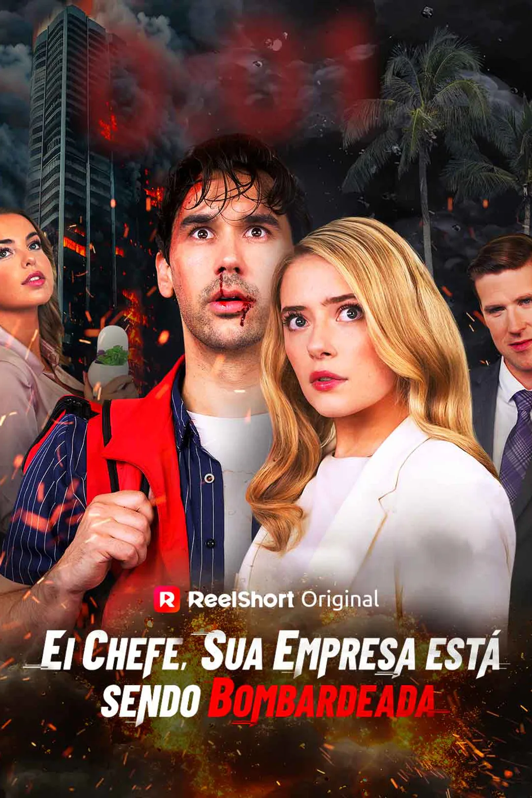 Pôster de Ei Chefe, Sua Empresa Está Sendo Bombardeada