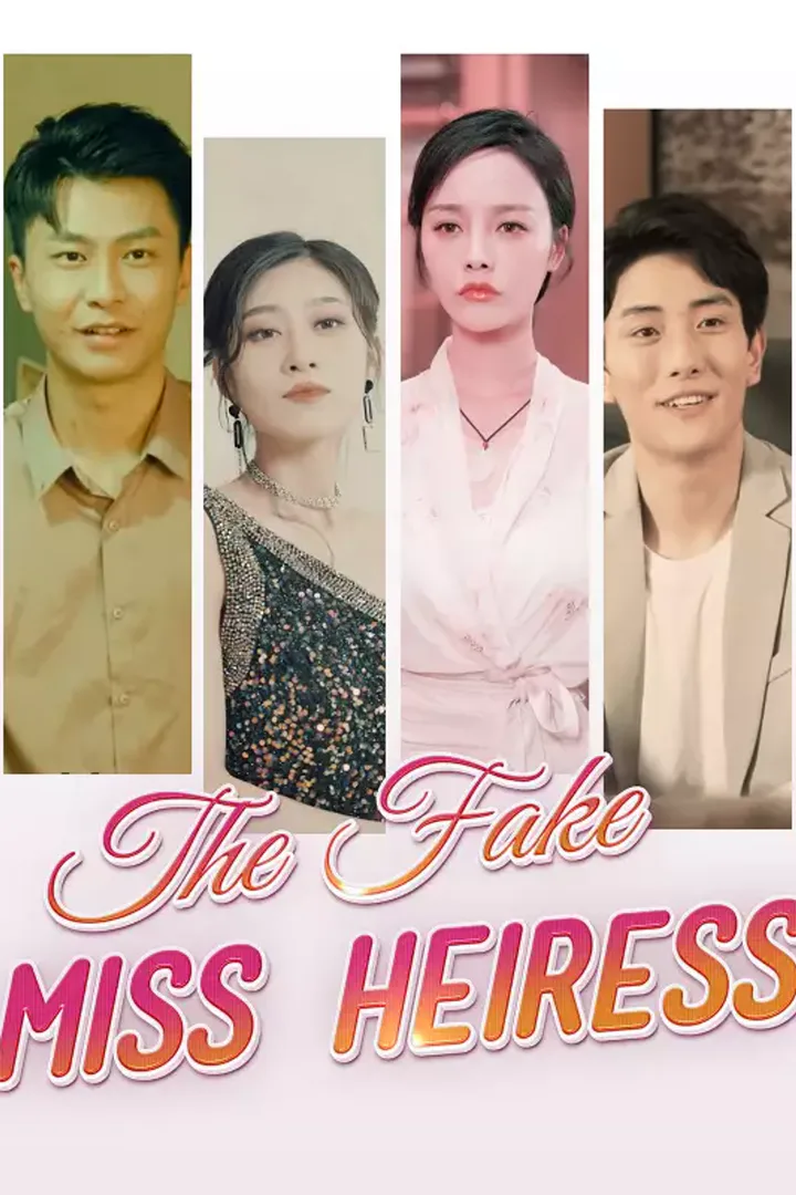 Pôster de The Fake Miss Heiress