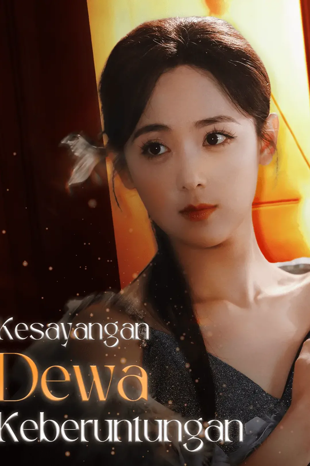 Poster Kesayangan Dewa Keberuntungan