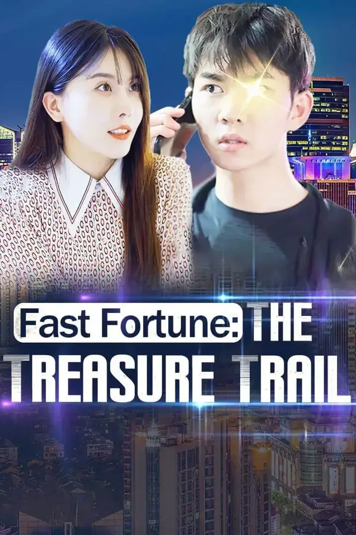 Fast Fortune: The Treasure Trail poster