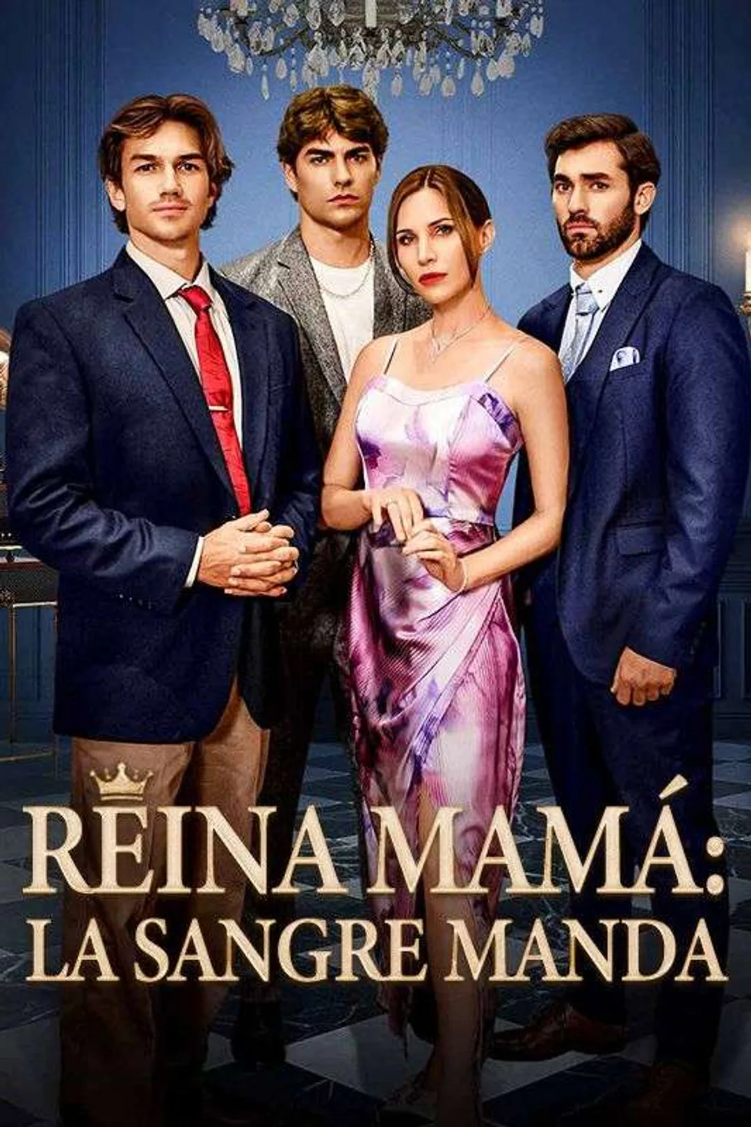 Póster de Reina mamá: La sangre manda