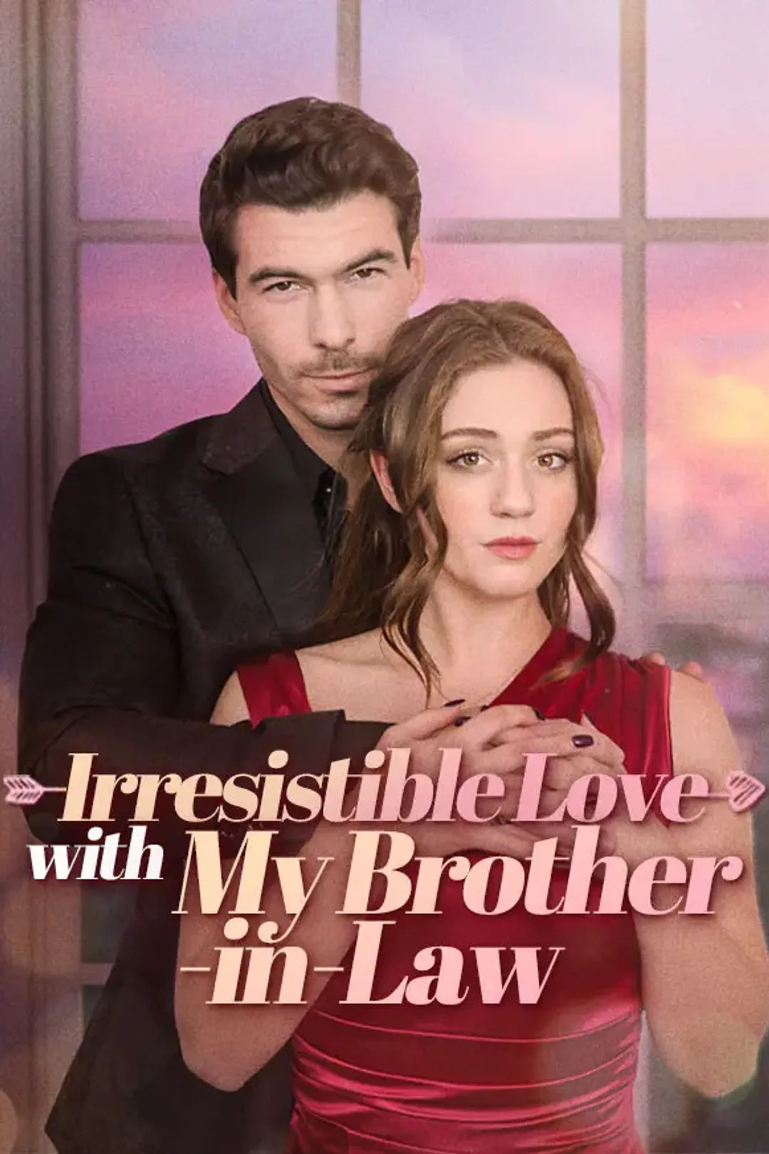 Irresistible Love with My Brother-in-Law poster