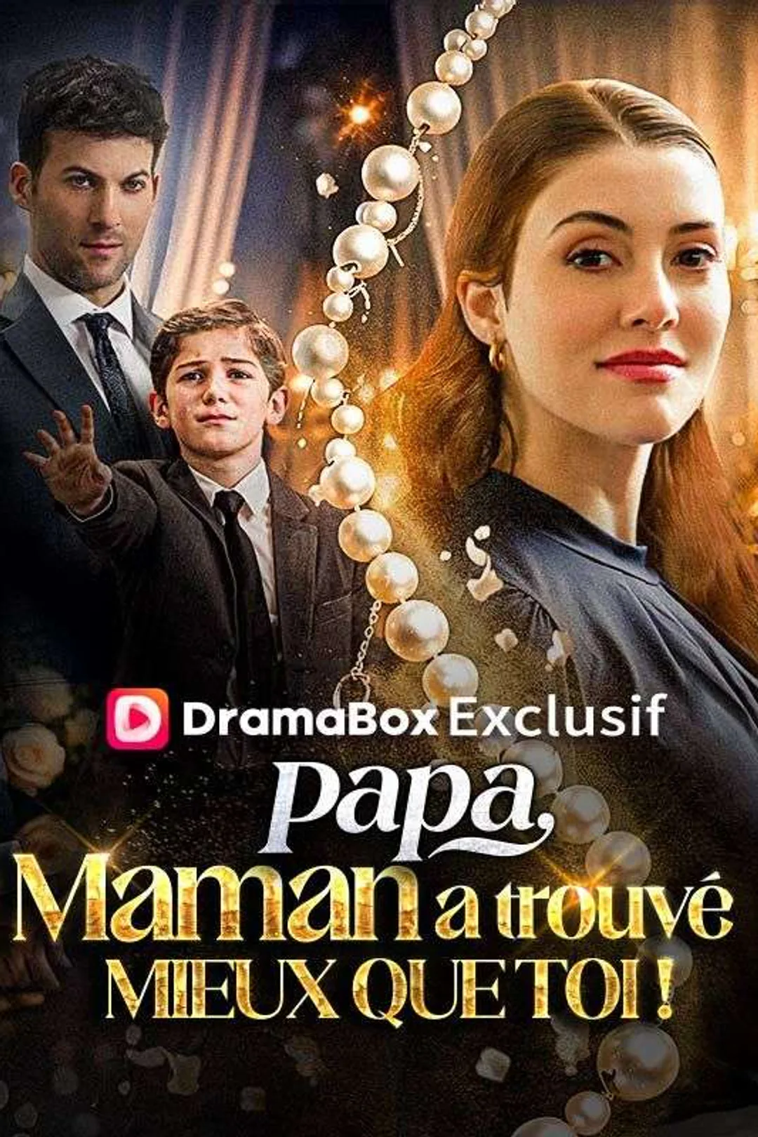 Affiche de Papa, Maman a trouvé mieux que toi !
