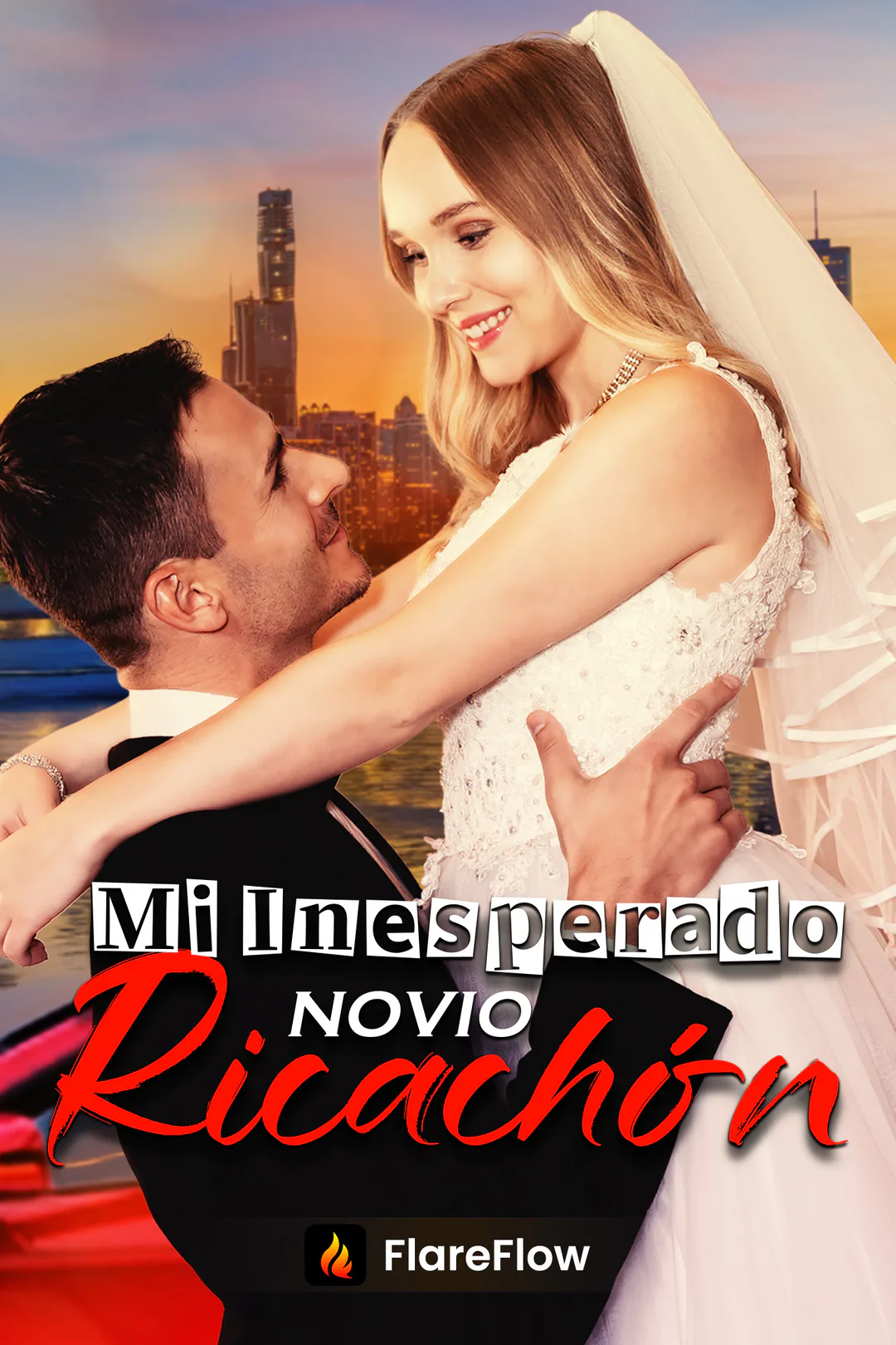 Póster de Mi Inesperado Novio Ricachón