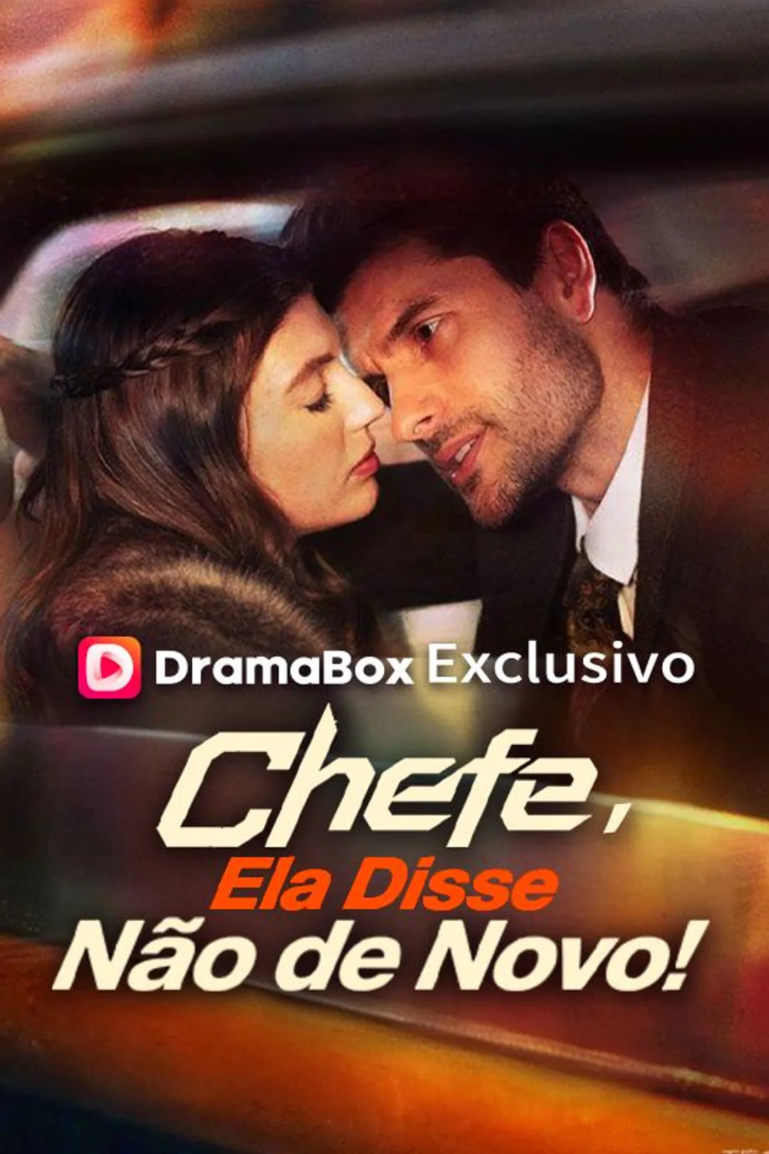 Pôster de Chefe, Ela Disse Não de Novo!