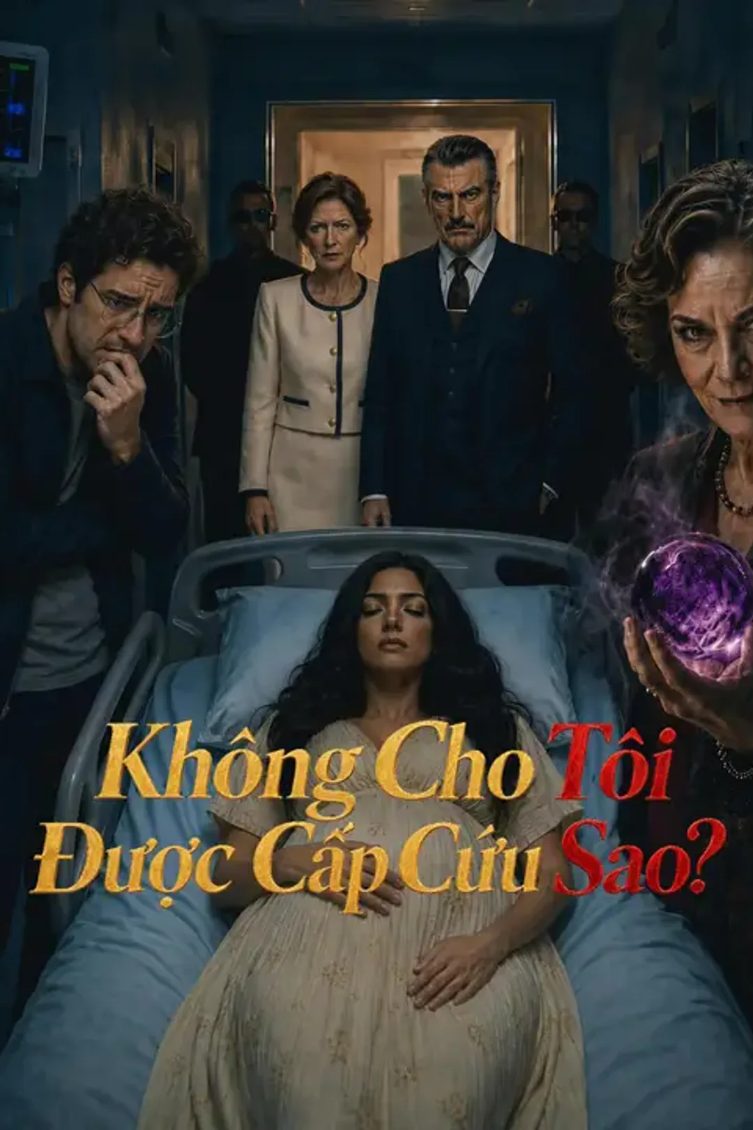 Poster phim Không Cho Tôi Được Cấp Cứu Sao?