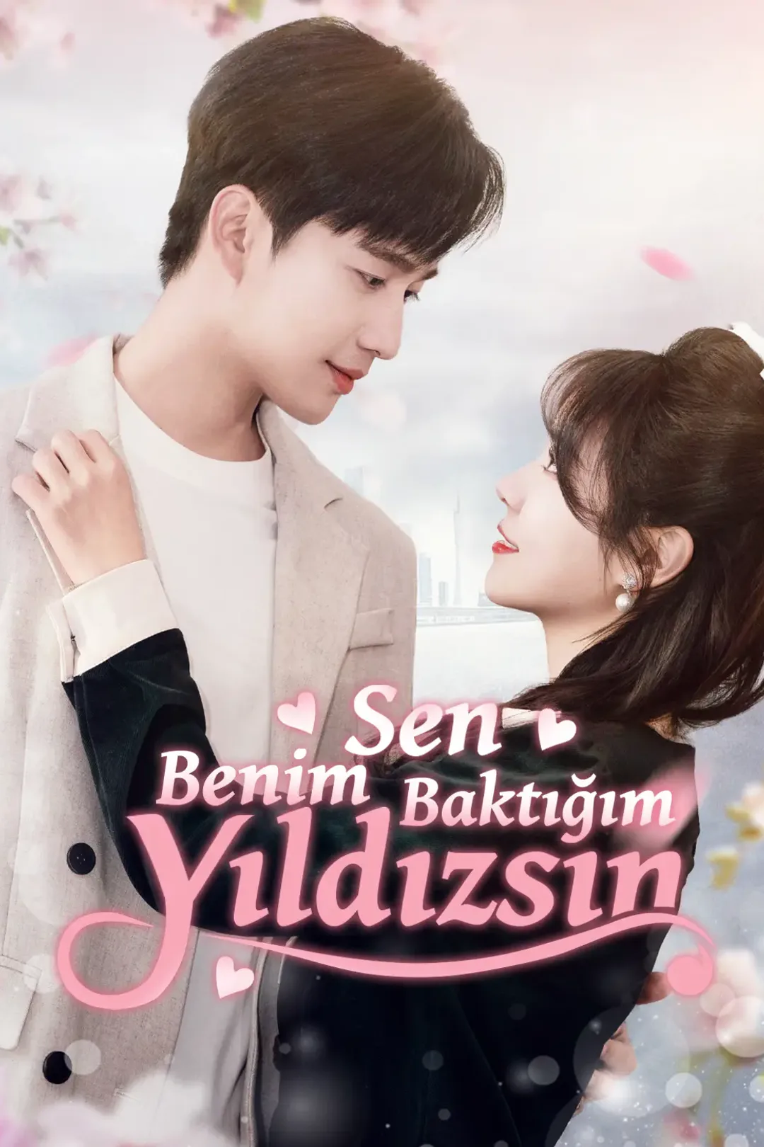 Sen Benim Baktığım Yıldızsın afişi