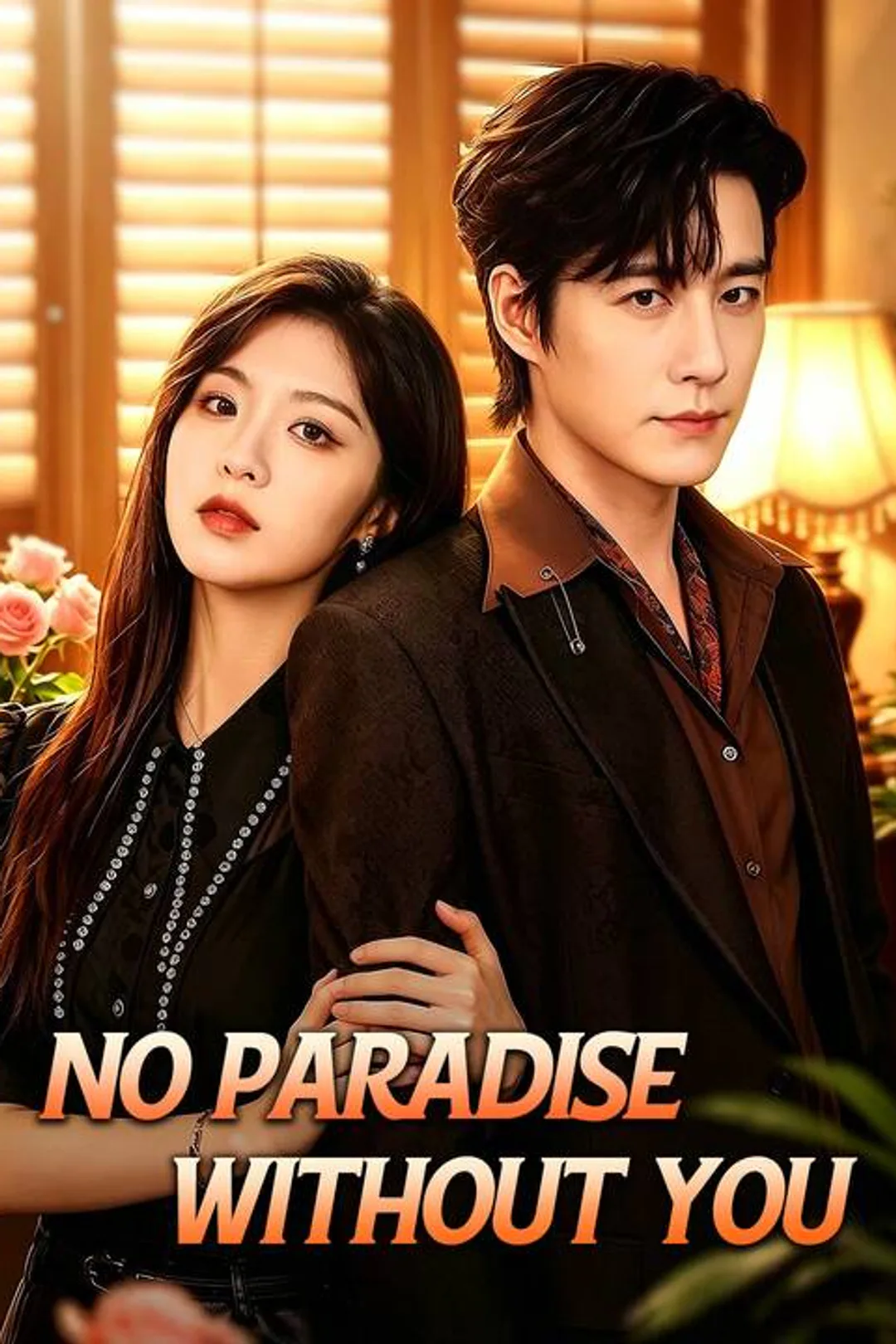 No Paradise Without You poster