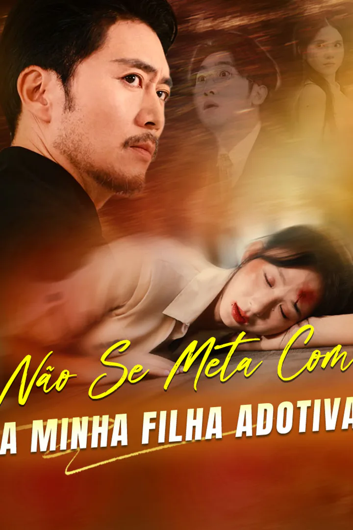 Pôster de Não Se Meta Com a Minha Filha Adotiva