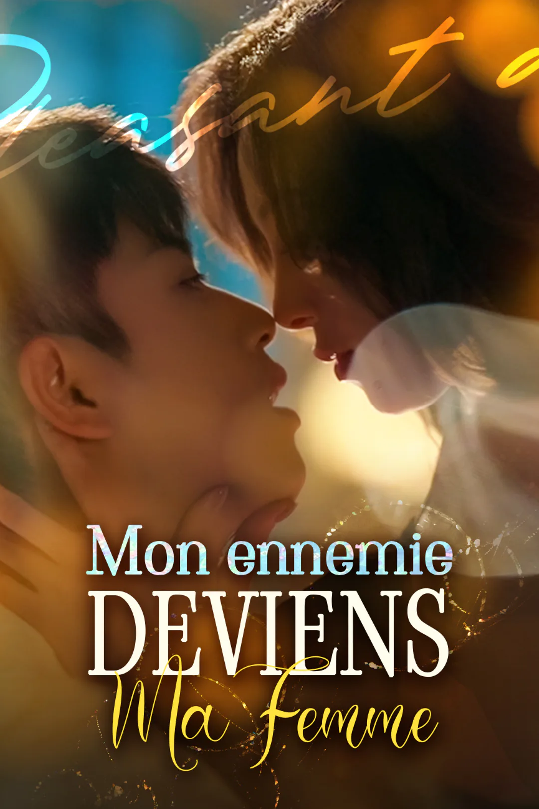 Affiche de Mon ennemie deviens ma femme