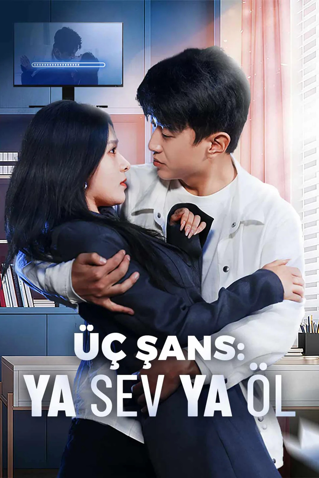 Üç Şans: ya Sev ya Öl afişi