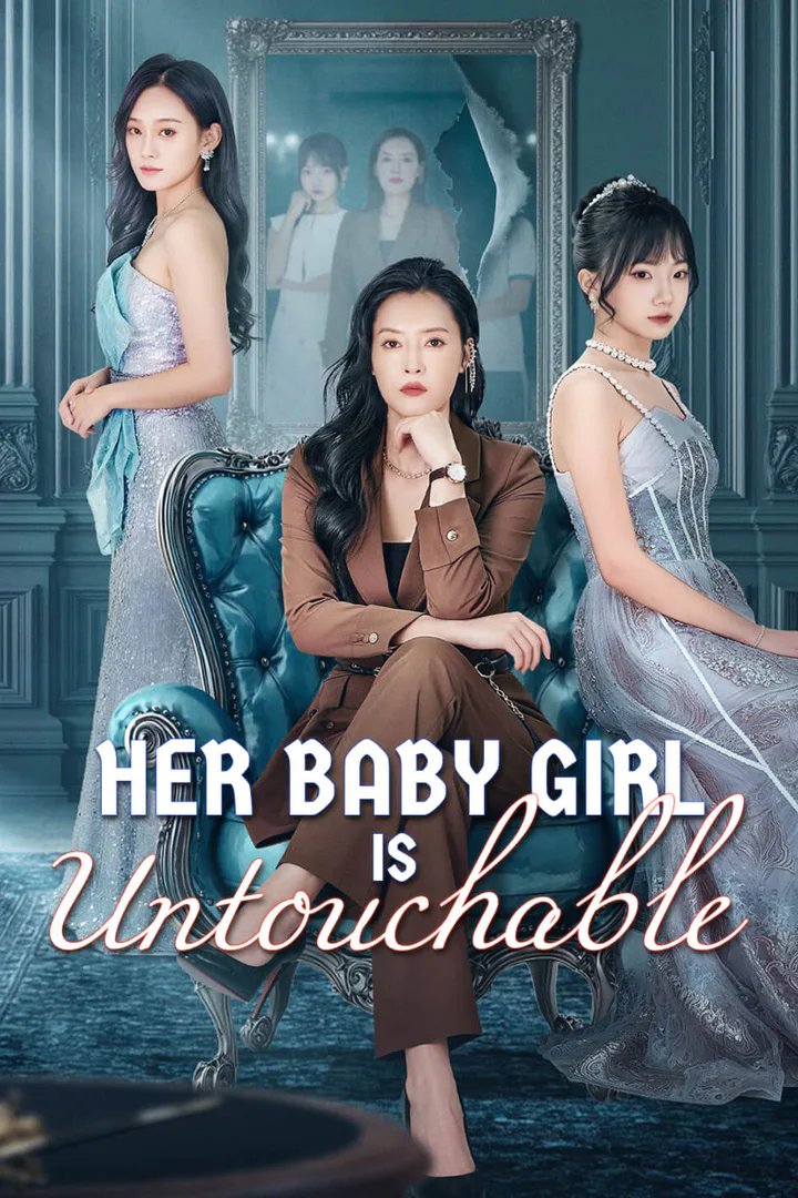 Her Baby Girl Is Untouchable poster