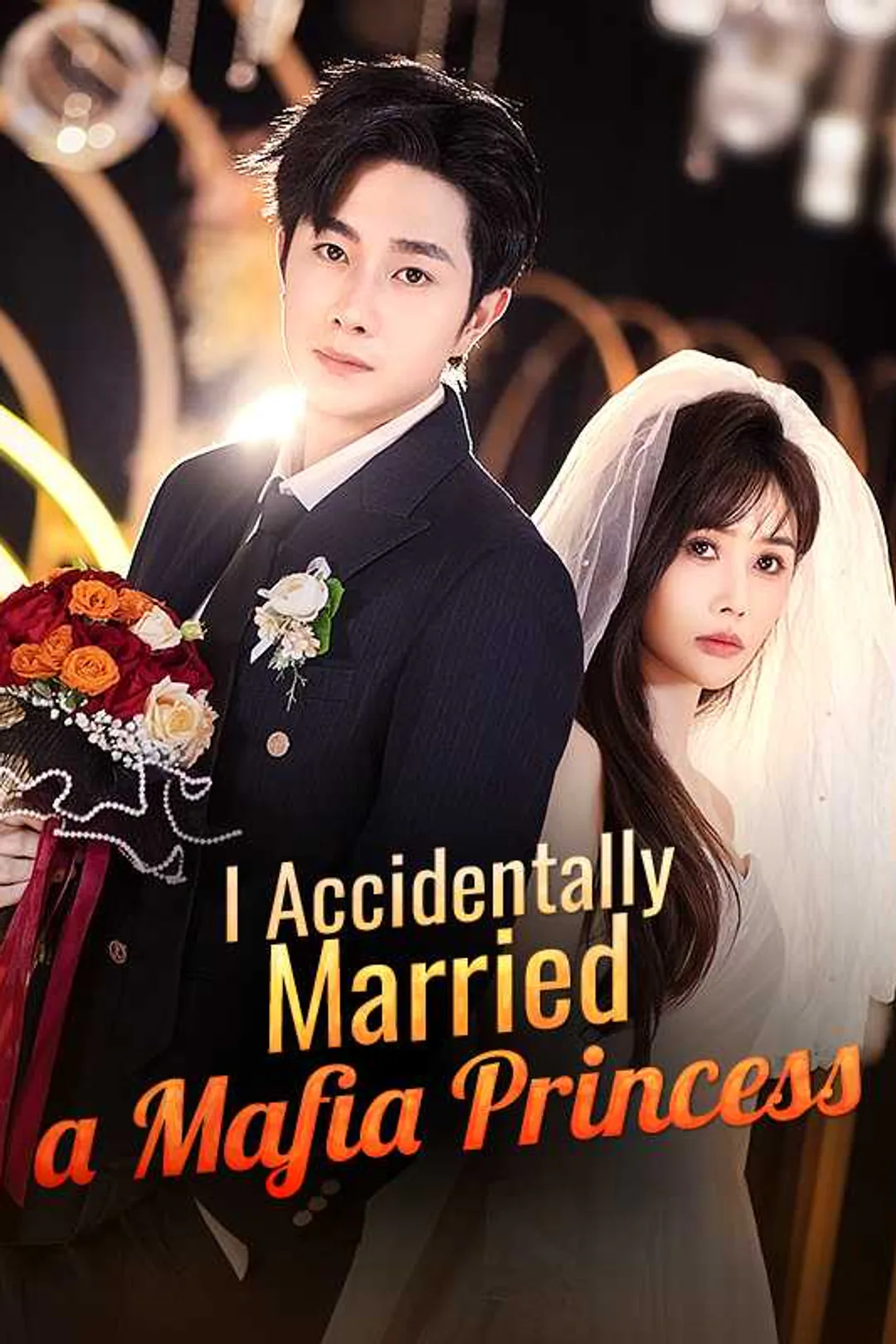 I Accidentally Married a Mafia Princess poster