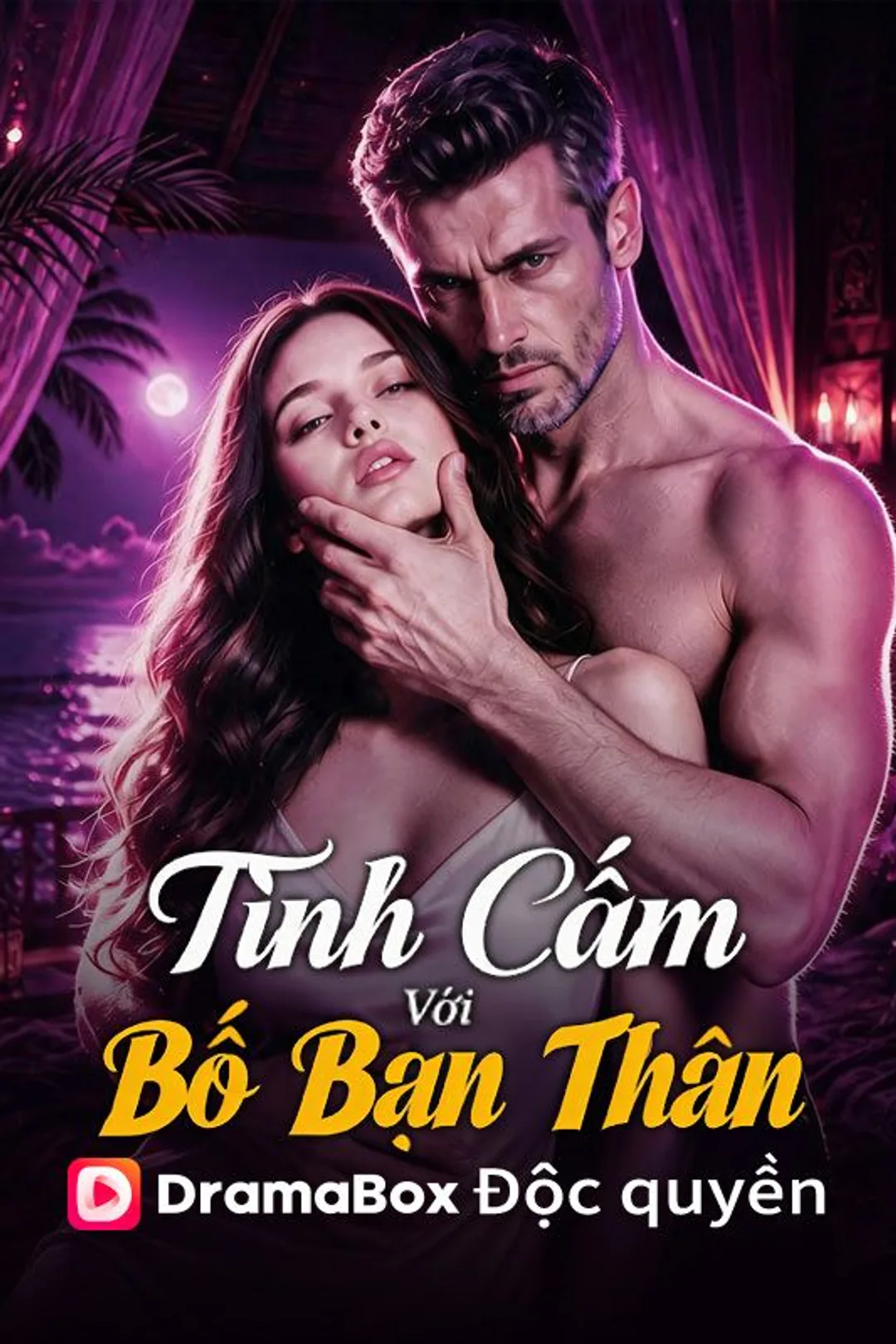 Poster phim Tình Cấm Với Bố Bạn Thân