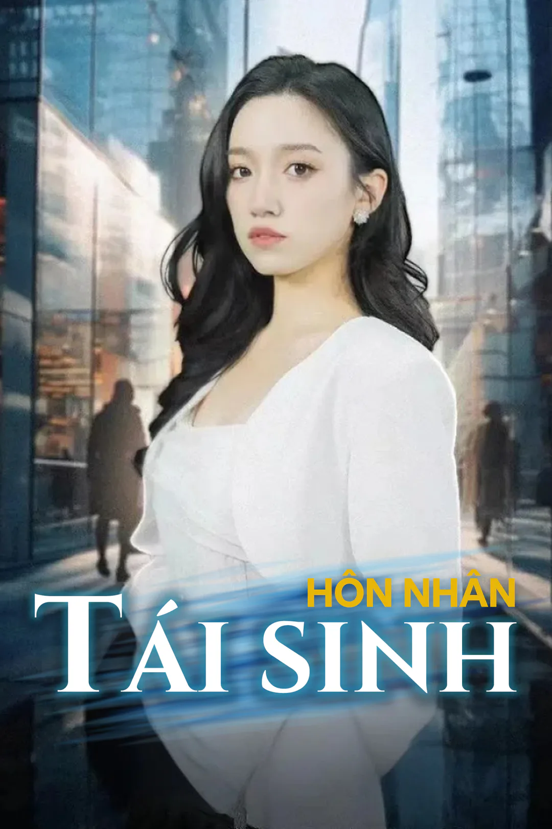 Poster phim Hôn nhân tái sinh
