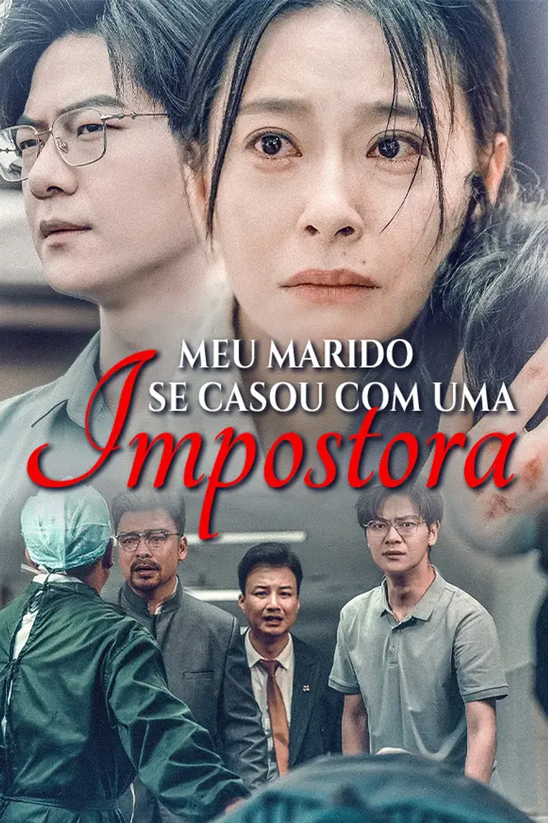 Pôster de Meu Marido Se Casou Com Uma Impostora