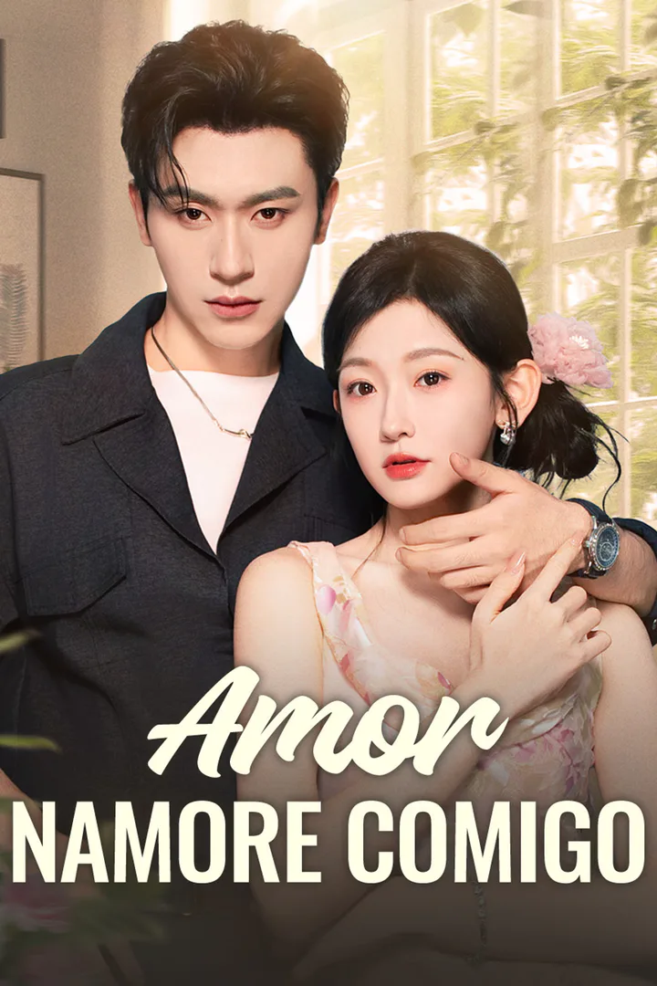 Pôster de Amor, Namore Comigo