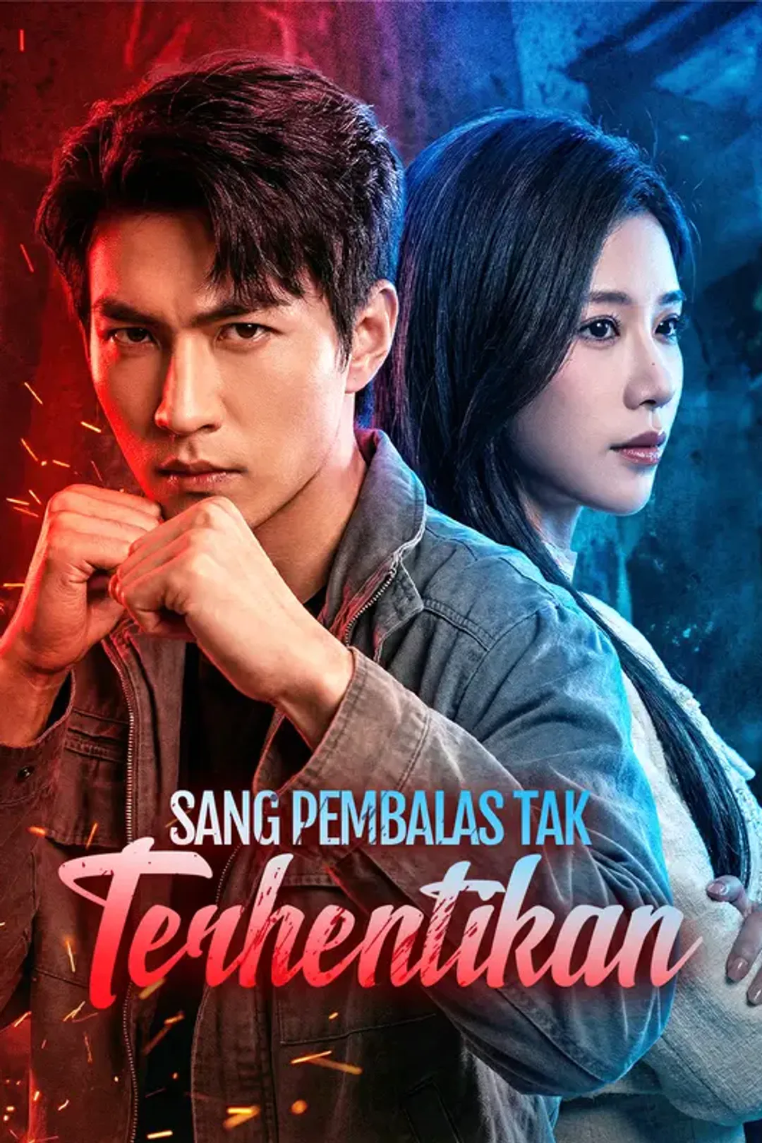 Poster Sang Pembalas Tak Terhentikan